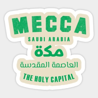 Mecca The Holy Capital Sticker